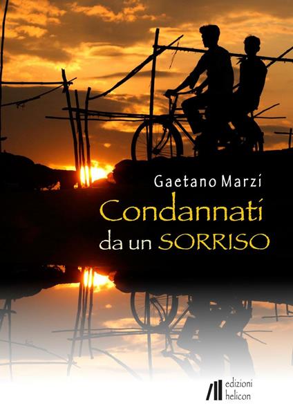 Condannati da un sorriso - Gaetano Marzi - copertina