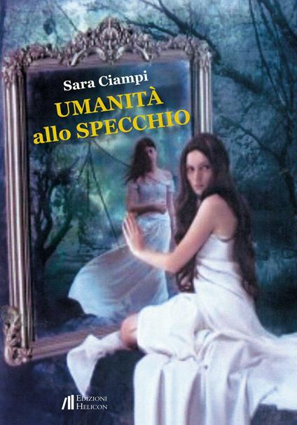 Umanità allo specchio - Sara Ciampi - copertina