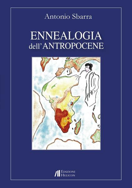 Ennealogia dell'antropocene - Antonio Sbarra - copertina
