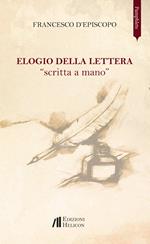 Elogio della lettera «scritta a mano»