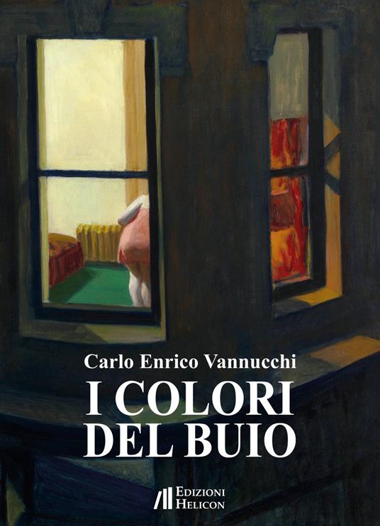 I colori del buio - Carlo Enrico Vannucchi - copertina