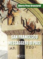 San Francesco Messaggero di Pace