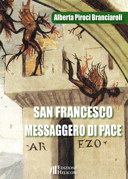 San Francesco Messaggero di Pace - Alberta Piroci Branciaroli - copertina