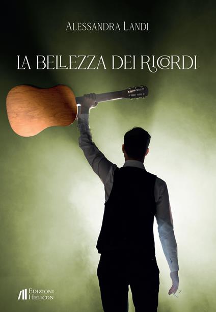 La bellezza dei ricordi - Alessandra Landi - copertina