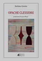 Opache clessidre