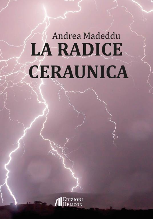 La radice ceraunica - Andrea Madeddu - copertina