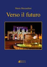 Verso il futuro