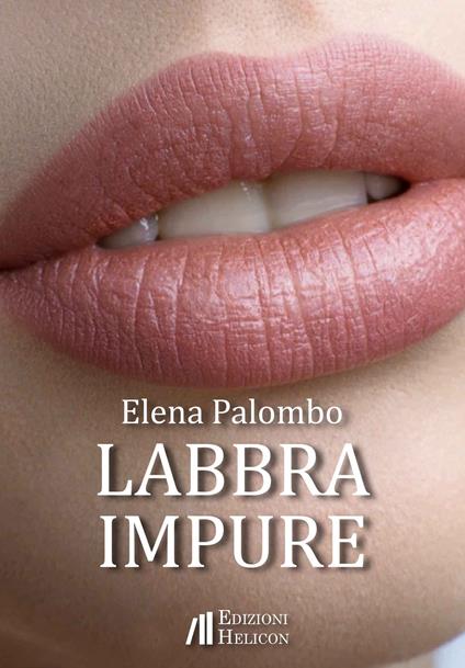 Labbra impure - Elena Palombo - copertina