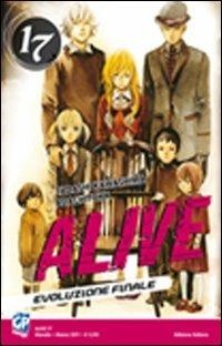 Alive. Evoluzione finale. Vol. 17 - Tadashi Kawashima,Adachitoka - copertina