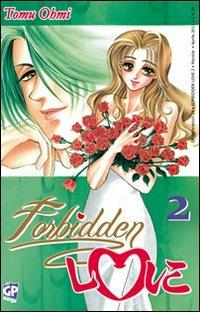 Forbidden love. Vol. 2 - Tomu Ohmi - copertina