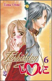 Forbidden love. Vol. 6 - Tomu Ohmi - copertina