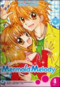 Mermaid Melody. Vol. 4 - Pink Hanamori,Michiko Yokote - copertina