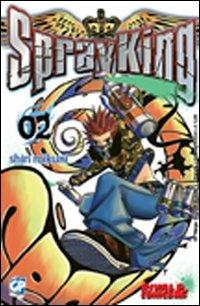 Spray King. Vol. 2 - Shin Mikuni - copertina