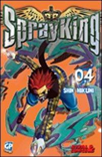 Spray King. Vol. 4 - Shin Mikuni - copertina