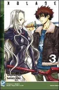 XBlade. Vol. 3 - Tatsuhiko Ida,Satoshi Shiki - copertina