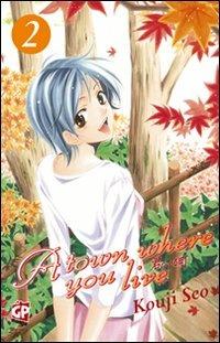 A town where you live. Vol. 2 - Kouji Seo - copertina