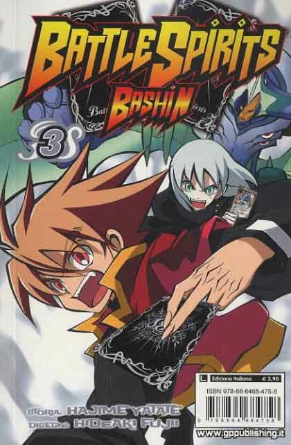 Battle spirits Bashin. Vol. 3 - Hajime Yatate,Hideaki Fujii - copertina