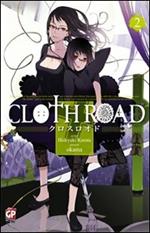 Cloth road. Vol. 2