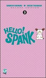 Hello! Spank deluxe. Vol. 3