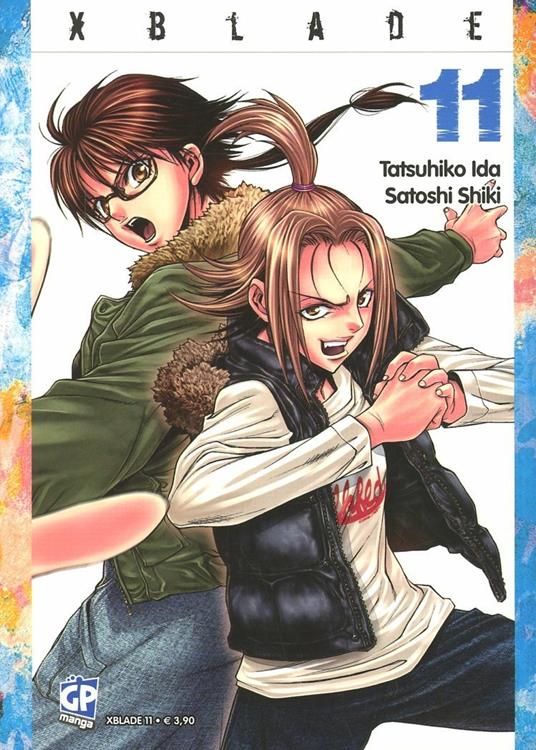 XBlade. Vol. 11 - Tatsuhiko Ida,Satoshi Shiki - copertina