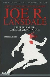 Distinti saluti, Jack lo squartatore - Joe R. Lansdale - copertina