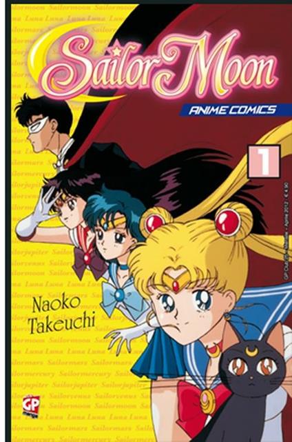 Sailor Moon. Anime comics. Vol. 1 - Naoko Takeuchi - copertina