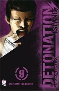 Detonation Island. Vol. 9 - Tsutomu Takahashi - copertina