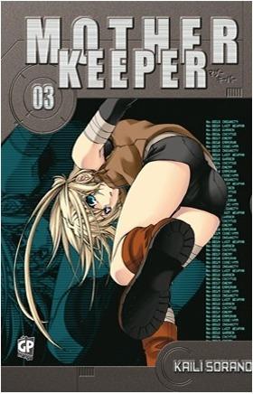 Mother keeper. Vol. 3 - Kaili Sorano - copertina