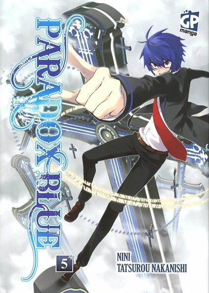 Paradox Blue. Vol. 5 - Tatsurou Nakanishi,Nini - copertina
