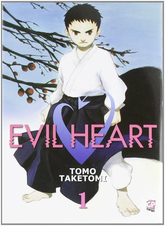 Evil heart. Vol. 1 - Taketomi Tomo - copertina