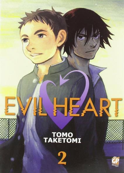 Evil heart. Vol. 2 - Taketomi Tomo - copertina