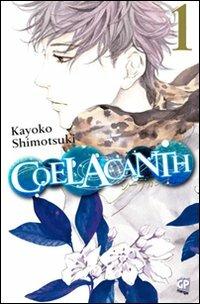 Coelacanth. Vol. 1 - Kayoko Shimotsuki - copertina