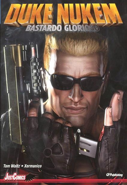 Duke Nukem. Glorious bastard - Tom Waltz,Xermanico,Luis A. Delgado - copertina