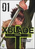 X-Blade cross. Vol. 1