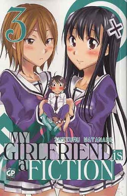 My girlfriend is a fiction. Vol. 3 - Shizumu Watanabe - copertina