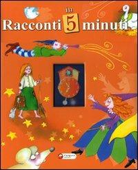 Racconti in 5 minuti. Racconti brevi - copertina