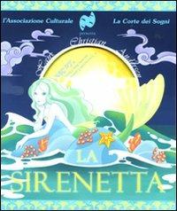 La sirenetta. Ediz. illustrata. Con CD Audio - Hans Christian Andersen - copertina