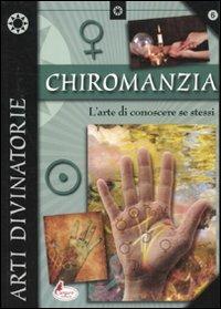 Chiromanzia. L'arte di conoscere se stessi - copertina