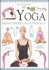 Yoga. Dalla teoria alla pratica - copertina