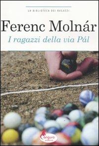 I ragazzi della via Pál - Ferenc Molnár - copertina