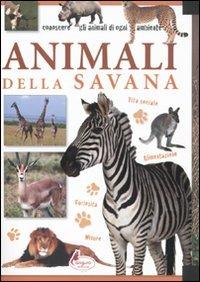 Gli animali della savana. Ediz. illustrata - copertina