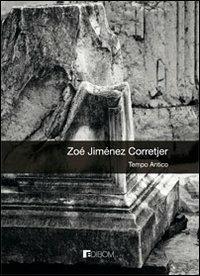 Tempo antico - Zoé Jiménez Corretjer - copertina