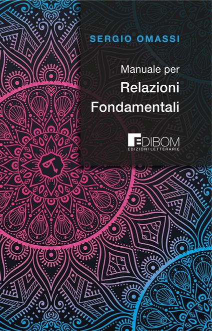 Manuale per relazioni fondamentali - Sergio Omassi - copertina