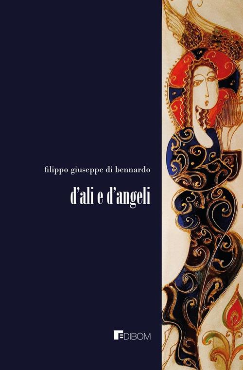 D'ali e d'angeli - Filippo Giuseppe Di Bennardo - copertina