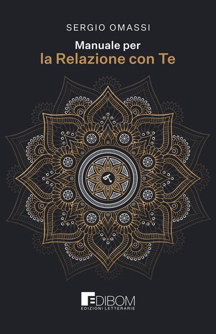 Manuale per la relazione con te - Sergio Omassi - copertina