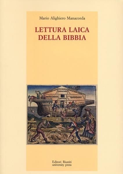 Lettura laica della Bibbia - M. Alighiero Manacorda - copertina