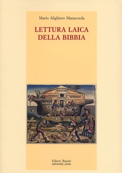 Lettura laica della Bibbia - M. Alighiero Manacorda - copertina