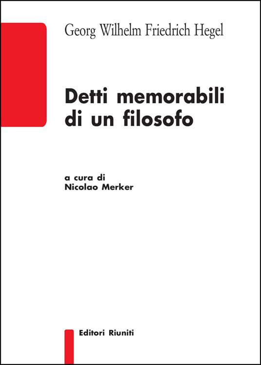 Detti memorabili di un filosofo - Friedrich Hegel - copertina