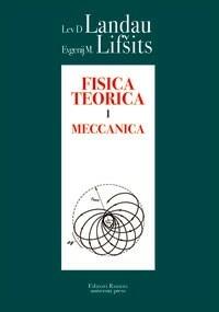 Fisica teorica. Vol. 1: Meccanica. - Lev D. Landau,Evgenij M. Lifsits - copertina