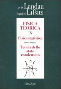 Fisica teorica. Vol. 9\2: Fisica statistica. Teoria dello stato condensato. - Lev D. Landau,Evgenij M. Lifsits - copertina